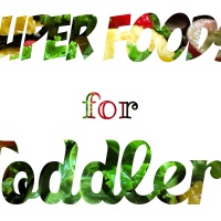 Super foods for toddlers